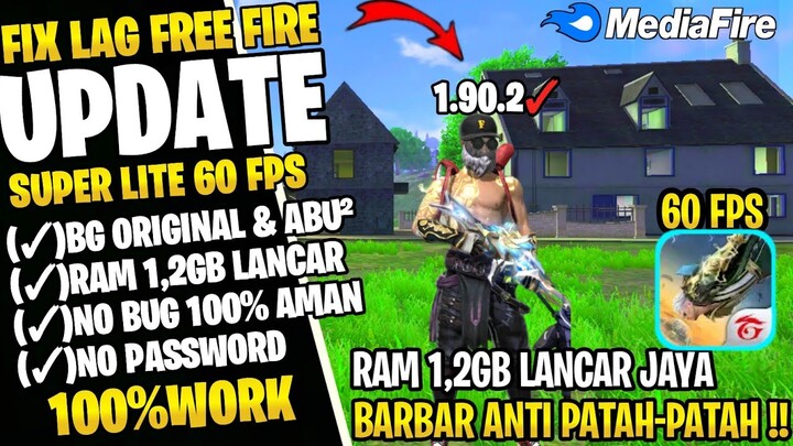 FIX LAG FREE FIRE 1.90.2 RUSHER || CONFIG ANTI PATAH PATAH RAM 2GB FF || CONFIG FIX LAG FF 60 FPS