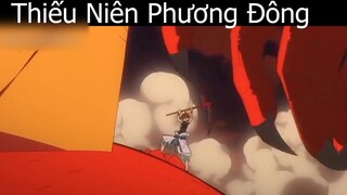 Tóm tắt Anime_ _Thiếu Niên Phương Đông 1p7 Review Anime hay