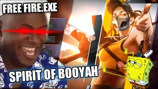 FREE FIRE.EXE - SPIRIT OF BOOYAH (ff exe)