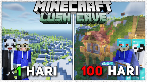 100 Hari Di Minecraft 1.18.1 Tapi LUSH CAVE Only (part 2)