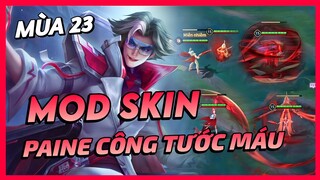 Mod Skin Paine Công Tước Máu Mùa 23 Mới Nhất Có Hiệu Ứng Không Lỗi Mạng | Yugi Gaming