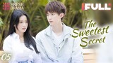 【Multi-sub】The Sweetest Secret EP05 | Joey Chua, Zhou Yiran | 你是我最甜蜜的心事 | Fresh Drama