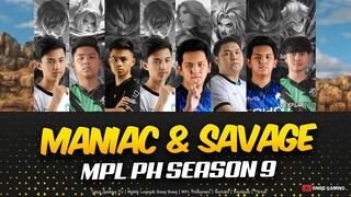 EVERY MANIAC AND SAVAGE DURING MPL-PH S9