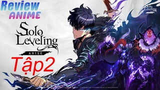 Solo Leveling Season 2 Tập 2 | Tôi Thăng Cấp Một Mình | Review Anime