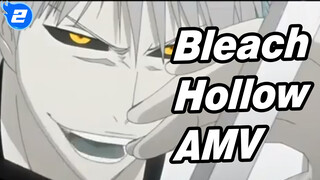 Hollowing Bleach AMV_2