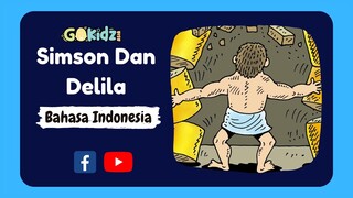 "SIMSON DAN DELILA" | Cerita Alkitab