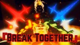 『Break Together』Black Clover: Sword Of The Wizard King『AMV』-  KANKAKU PIERO 『MAD』