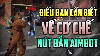 Những Điều Bạn Cần Biết Về Cơ Chế Nút Bắn Aimbot | TK Sói Gaming