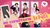 [ENG SUB] [Japanese Movie] 20 Conditions to Date with an App