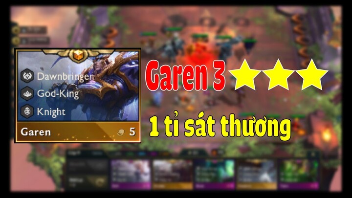 GAREN 3 SAO MÙA 5 MẠNH CỠ NÀO ? CHIA SẺ CÁCH DỄ NHẤT ĐỂ CÓ 5 TIỀN 3 SAO - ĐẤU TRƯỜNG CHÂN LÝ MÙA 5