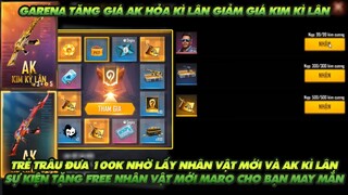 Free Fire|Bạn trẻ đưa 100k nhờ nạp bản vẽ và nhân vật lấy Ak Kì Lân quay lại -Tặng Free Maro cho bạn