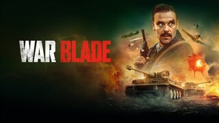 War Blade 2024| Action| War| Full HD 1080p