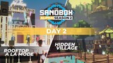 The Sandbox Alpha Season 2 - Day 2