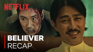 4 min summary of BELIEVER before watching BELIEVER 2 | Netflix [ENG SUB]