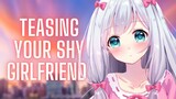 {ASMR Roleplay} Teasing Your Shy Girlfriend