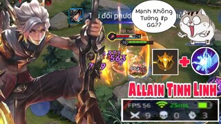 TOP Allain | Allain Đi Rừng Mang Tinh Linh Mạnh Không Tưởng ? Team Bạn 8 Phút GG✓