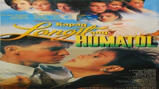 KAPAG LANGIT ANG HUMATOL (1990) FULL MOVIE