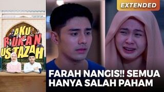 FARAH MENANGIS!! Semua Itu Hanya Salah Paham Saja | AKU BUKAN USTAZAH (EPS.19) | Part 6