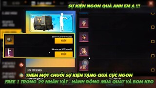 Free Fire| Xuất hiện chuỗi sự kiện cực ngon tặng Free hành động múa quạt và bom keo tận thế !