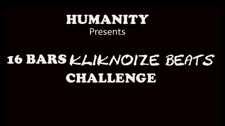 16 BARS KLIKNOIZE BEATS CHALLENGE