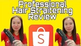 Professional Hair Straightening|| Review from Shoppee|Wondermom27