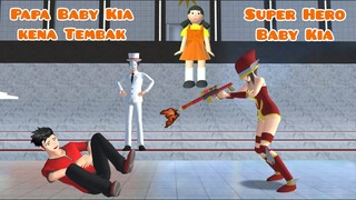 Papa Baby Kia Tertembak | Super Hero Baby Kia | Drama Sakura School Simulator