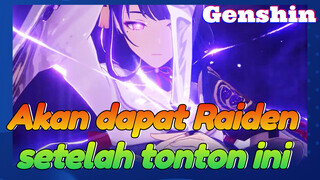 Akan dapat Raiden setelah tonton ini