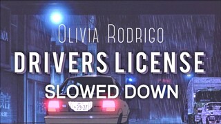 Olivia Rodrigo - drivers license (slowed down)