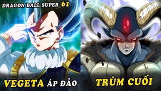 Tuyệt chiêu mới của Vegeta vượt qua Goku , áp đảo Moro trong Dragon Ball Super