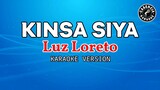Kinsa Siya (Karaoke) - Luz Loreto