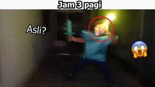 Jangan Main Minecraft Di Jam 3 pagi...