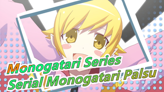 Monogatari Series | [KesalahpahamanNyata] SerialMonogatariPalsuTidakMungkinBegituBerdarah