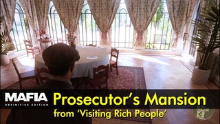 The Prosecutor's Mansion ('Visiting Rich People') | Mafia: Definitive Edition - The Game Tourist