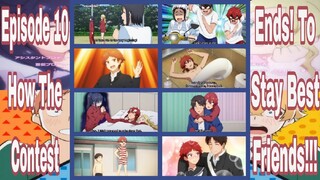 Tomo-chan Is A Girl! Episode 10: How The Contest Ends! To Stay Best Friends! 1080p! School Marathon!