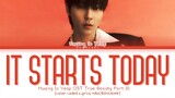Hwang In Yeop (황인엽) - 'It Starts Today' (오늘부터 시작인걸) OST. True Beauty Part.10  Lyrics Han/Rom/Eng