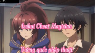 Isekai Cheat Magician 3 Vương quốc phép thuật