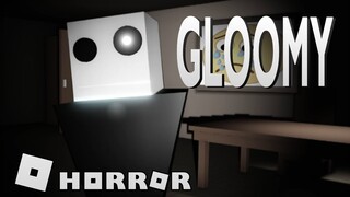 Gloomy - Full horror experience | Roblox