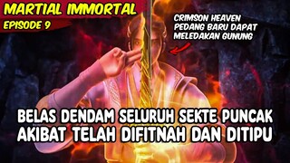 MENDAPATKAN SENJATA BARU CRIMSON HEAVEN UNTUK BELAS DENDAM - MARTIAL IMMORTAL BAGIAN 9