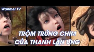 Thế giới hoàn mỹ TẬP 2 - Trộm trứng chim quý!