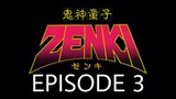 Kishin Douji Zenki Episode 3 English Subbed