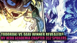 The Winner of Todoroki vs Dabi Revealed?! / My Hero Academia Chapter 352 Spoilers