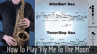 How To Play 'Fly Me To The Moon' On Sax 3 Versions for Beginner, Intermediate & Advanced #25