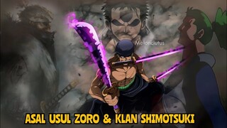 ASAL USUL ZORO & HUBUNGANNYA DENGAN KLAN SHIMOTSUKI !!! | PREDIKSI ONE PIECE 1026/PREDIKSI OP 1026