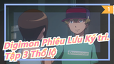 [Digimon Phiêu Lưu Ký tri.] Tập 3 Thổ lộ, Takeru&Hikari Cảnh ngọt ngào_1