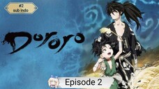 DORORO EPISODE 2 SUB INDO