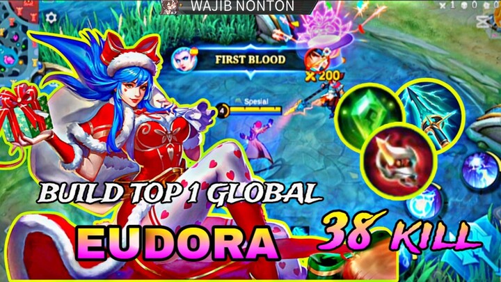 38 KILL !!! BUILD EUDORA TERSAKIT 2024 WAJIB COBA!!!