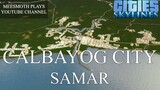 Calbayog City Original Cinematic - Cities: Skylines - Philippine Cities