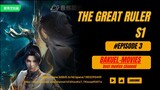The Great Ruler S1 Episode [3] bahasa Indonesia