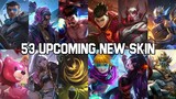 53 UPCOMING NEW SKIN MOBILE LEGENDS (STUN & 515 Free Skin) - Mobile Legends Bang Bang