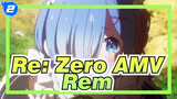 [Re: Zero AMV] Rem Is Mine! / 03_2